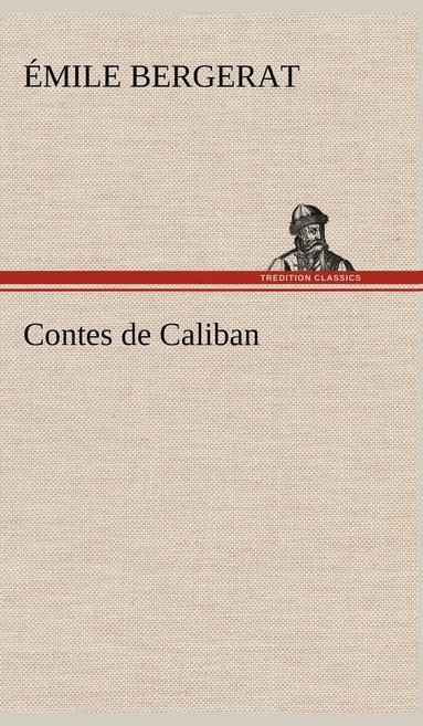 bokomslag Contes de Caliban