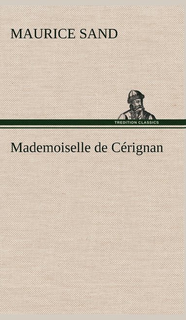 bokomslag Mademoiselle de Crignan