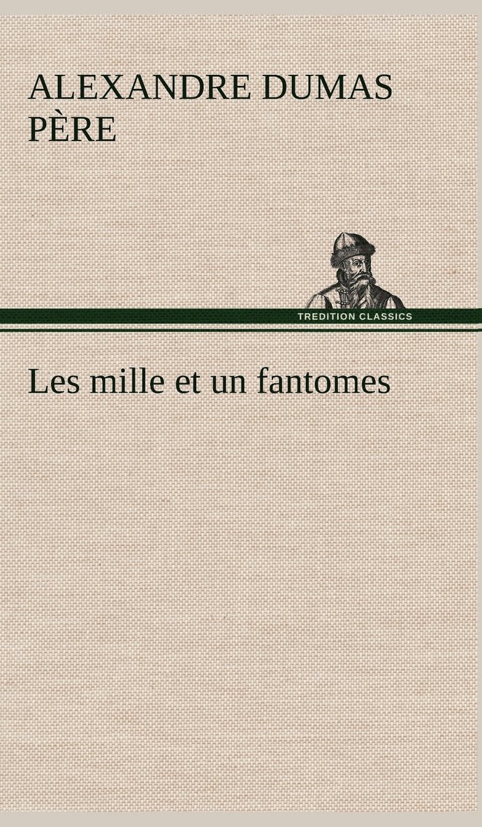 Les mille et un fantomes 1