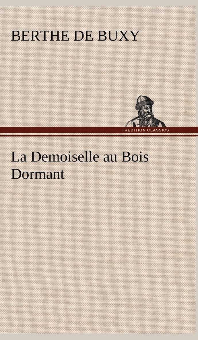 La Demoiselle au Bois Dormant 1