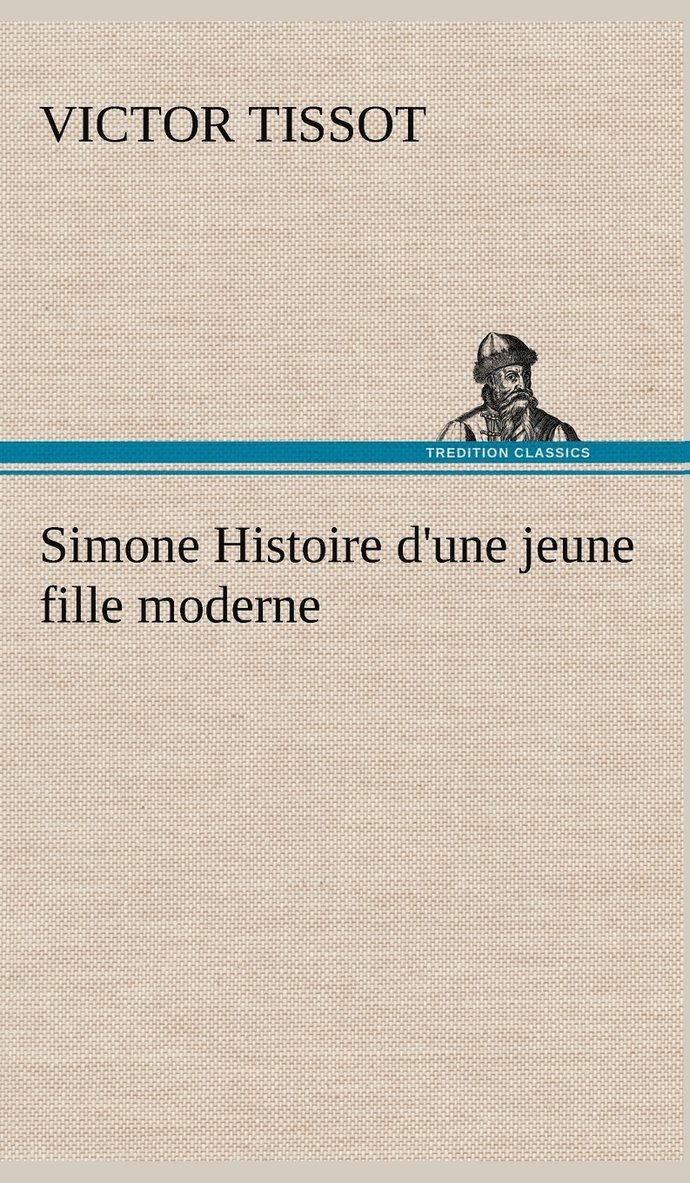 Simone Histoire d'une jeune fille moderne 1