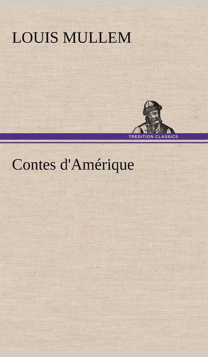 Contes d'Amrique 1