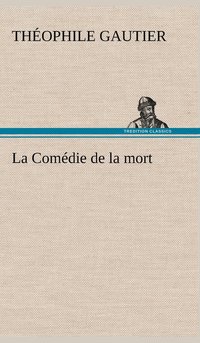 bokomslag La Comdie de la mort