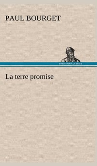 bokomslag La terre promise