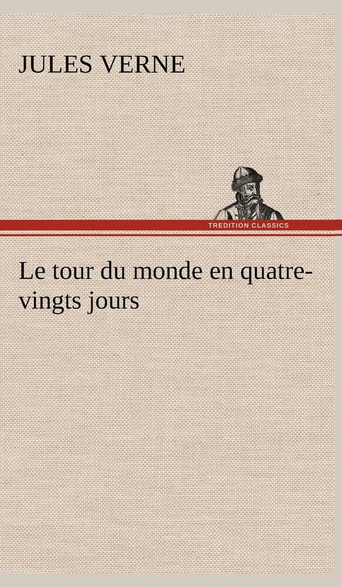 tour du monde en quatre-vingts jours