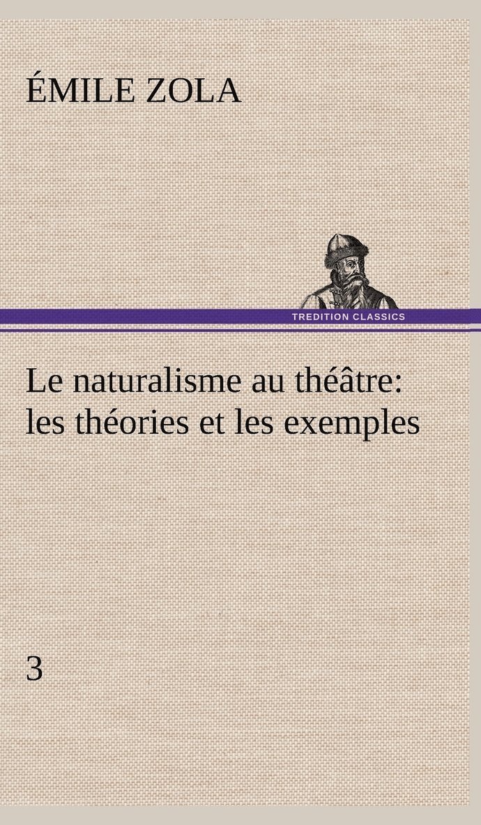 Le naturalisme au thtre 1