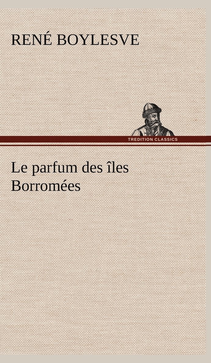 Le parfum des les Borromes 1