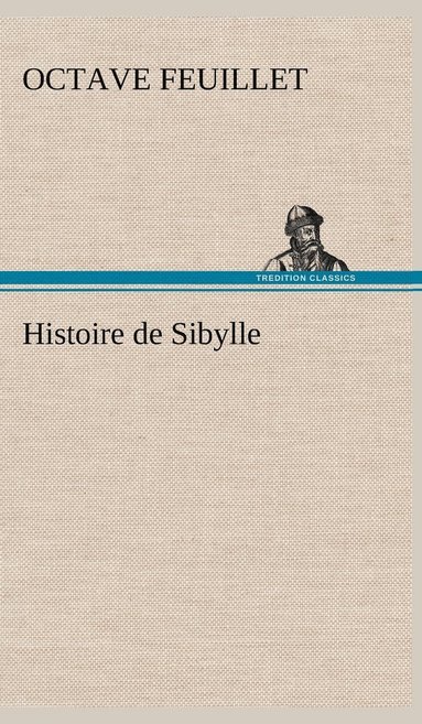 bokomslag Histoire de Sibylle