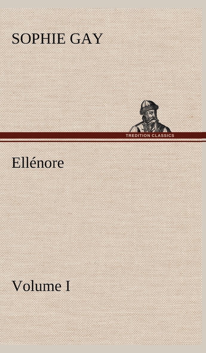 Ellnore, Volume I 1