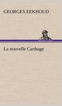 bokomslag nouvelle Carthage