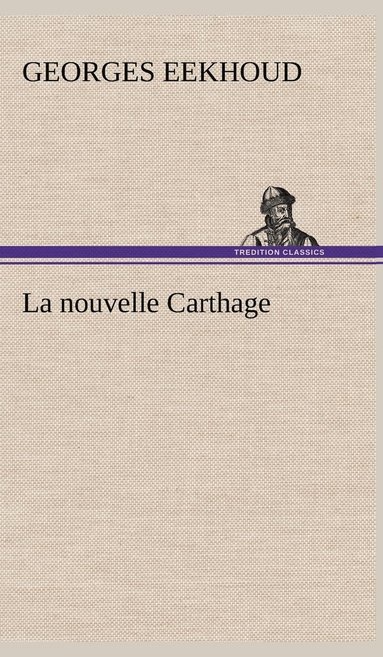 bokomslag nouvelle Carthage