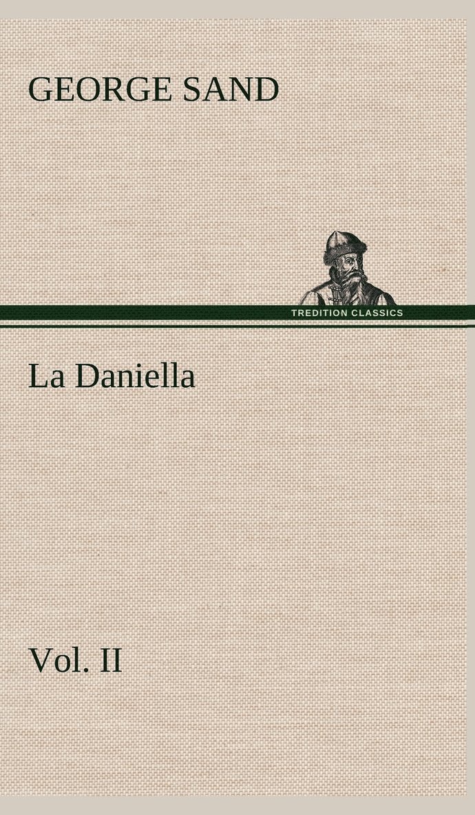 La Daniella, Vol. II. 1