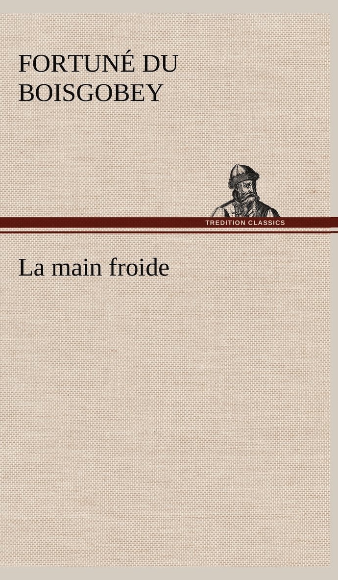 La main froide 1