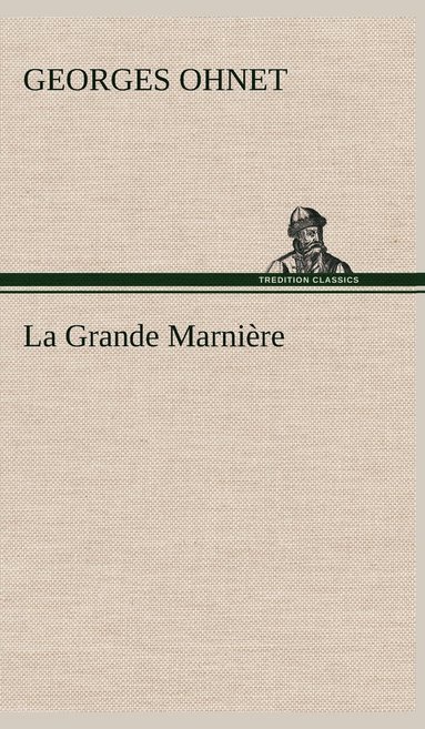 bokomslag Grande Marnière