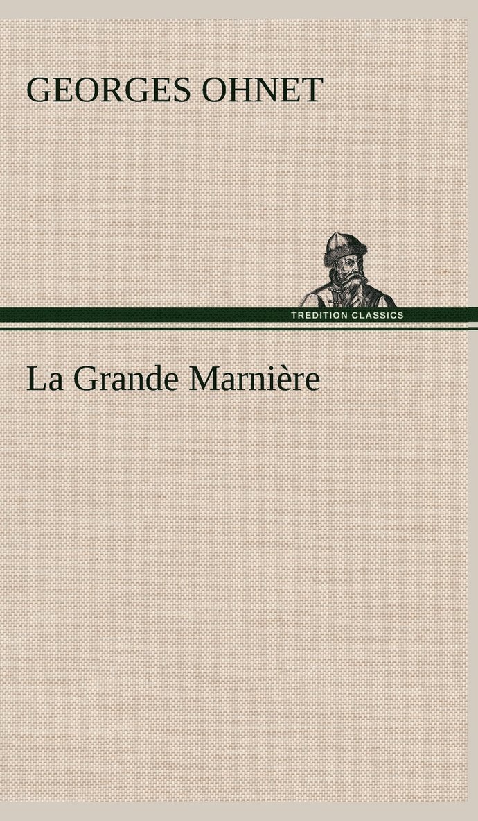 Grande Marnière 1