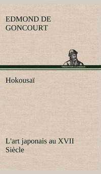bokomslag Hokousa L'art japonais au XVII Sicle
