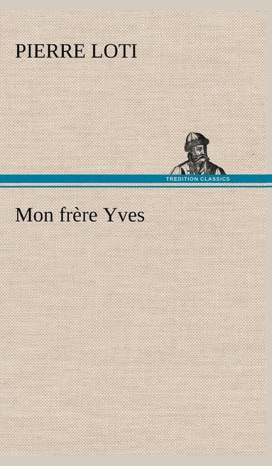 bokomslag Mon frère Yves