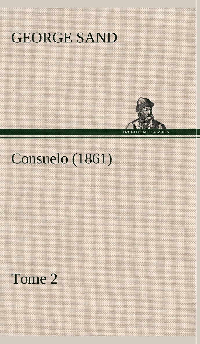 Consuelo, Tome 2 (1861) 1