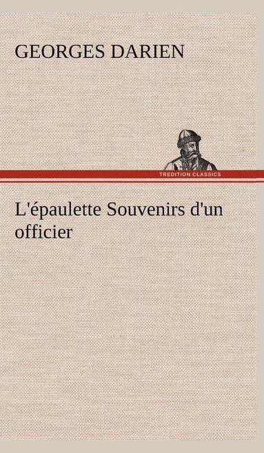 bokomslag L'paulette Souvenirs d'un officier