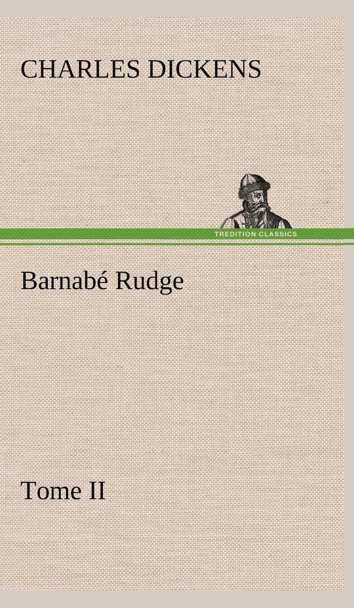 Barnab Rudge, Tome II 1