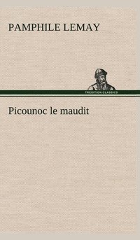 bokomslag Picounoc le maudit