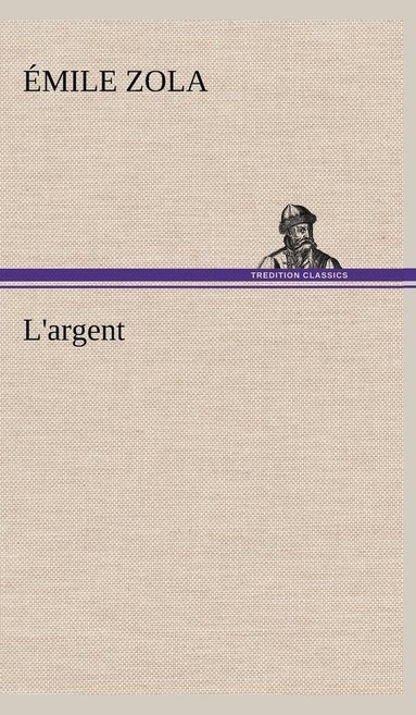 bokomslag L'argent