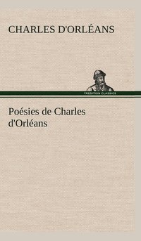 bokomslag Poésies de Charles d'Orléans