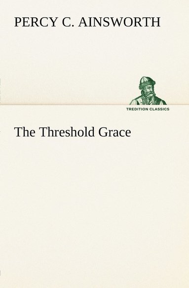 bokomslag The Threshold Grace
