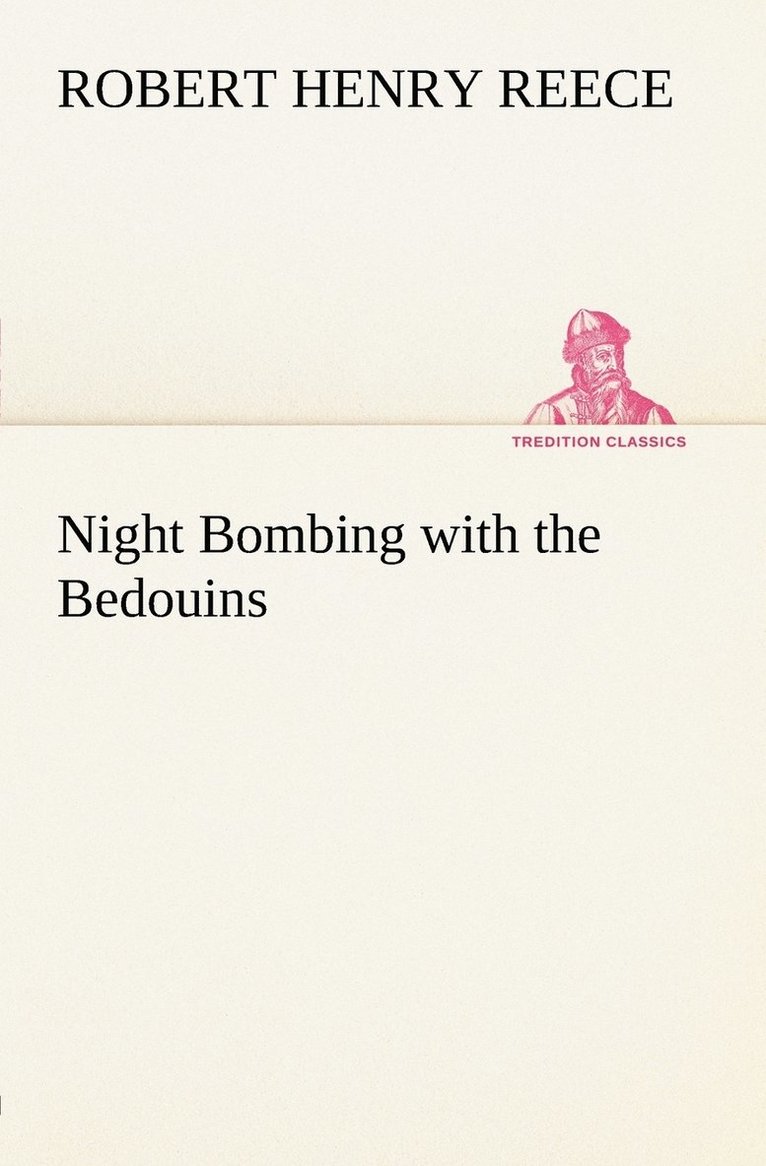 Night Bombing with the Bedouins 1