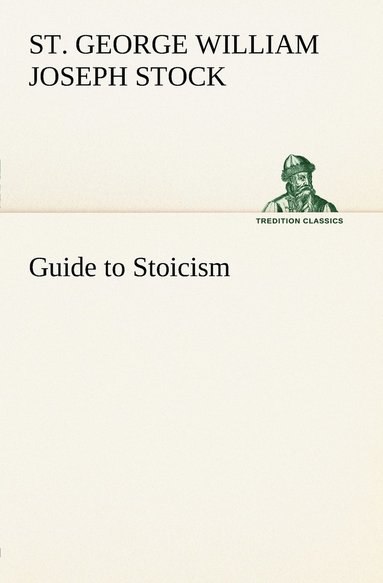 bokomslag Guide to Stoicism