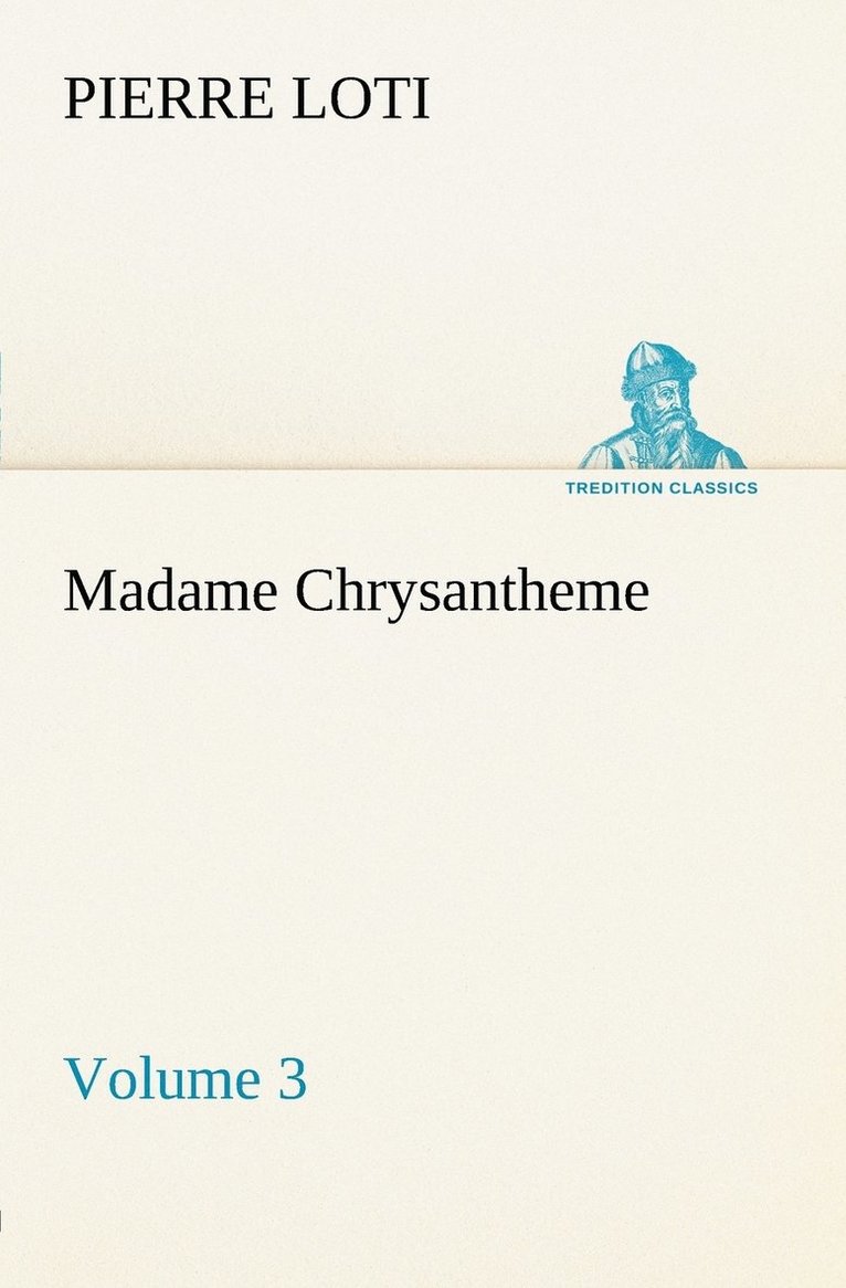 Madame Chrysantheme - Volume 3 1