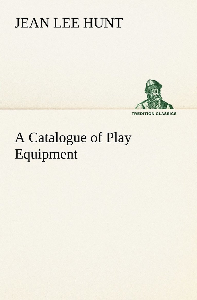 A Catalogue of Play Equipment 1