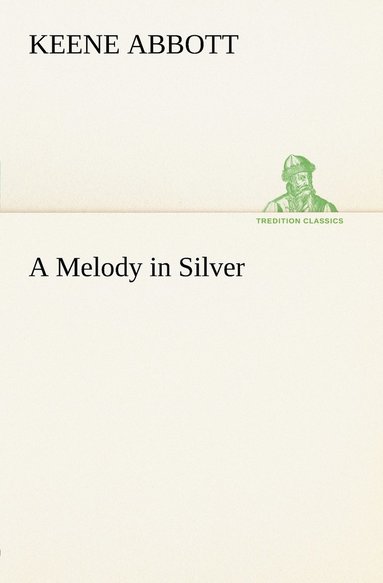 bokomslag Melody in Silver