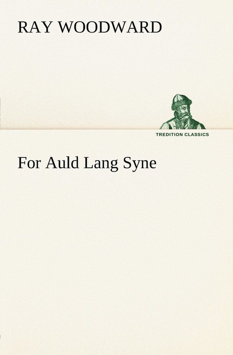 For Auld Lang Syne 1