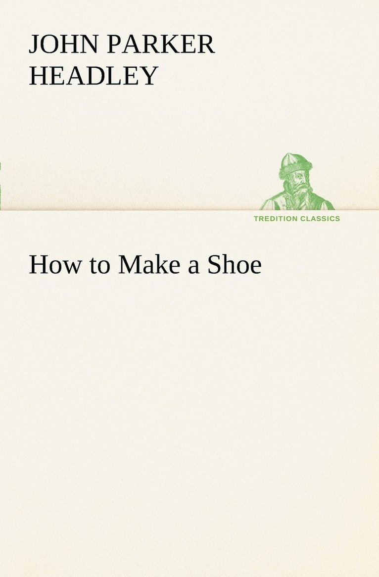 How to Make a Shoe 1