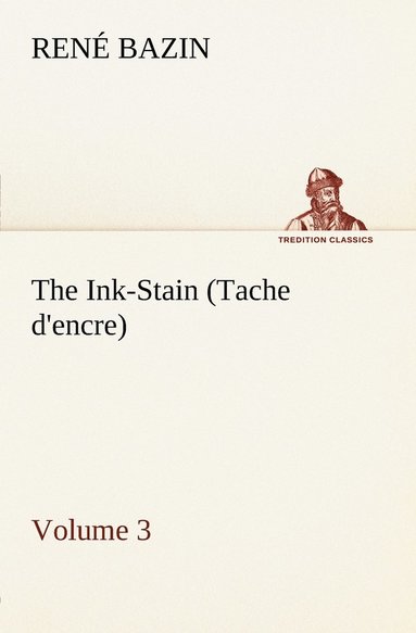 bokomslag The Ink-Stain (Tache d'encre) - Volume 3