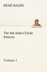 bokomslag The Ink-Stain (Tache d'encre) - Volume 1