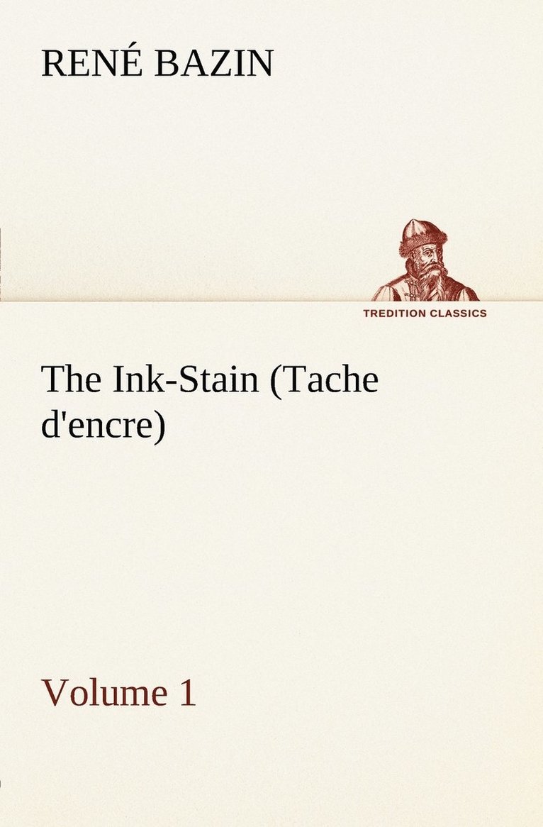 The Ink-Stain (Tache d'encre) - Volume 1 1