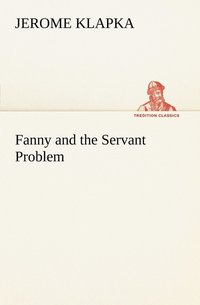 bokomslag Fanny and the Servant Problem