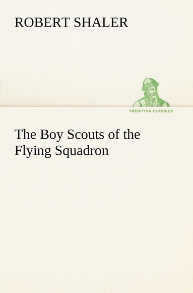 bokomslag Boy Scouts of the Flying Squadron
