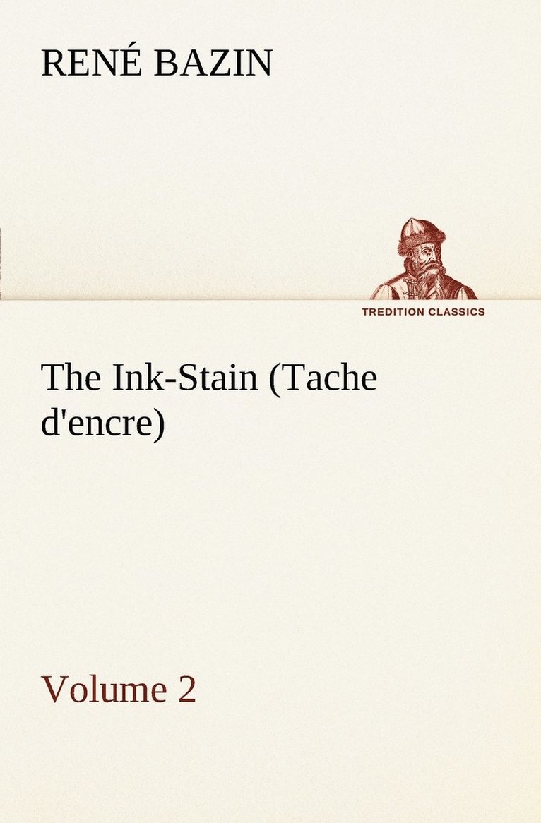 The Ink-Stain (Tache d'encre) - Volume 2 1