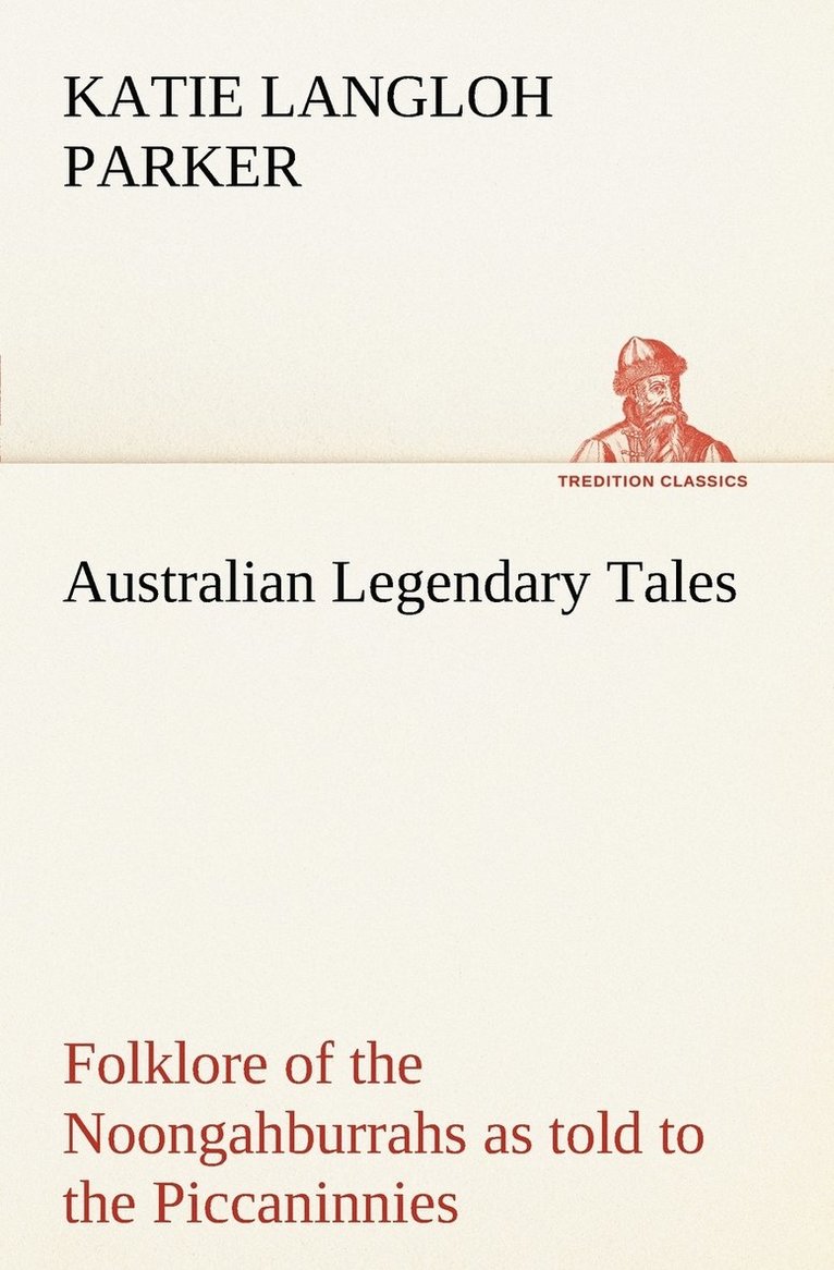 Australian Legendary Tales 1