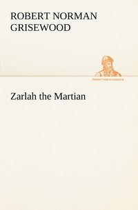 bokomslag Zarlah the Martian