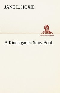 bokomslag A Kindergarten Story Book