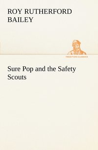 bokomslag Sure Pop and the Safety Scouts