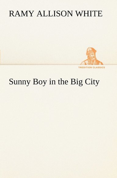 bokomslag Sunny Boy in the Big City