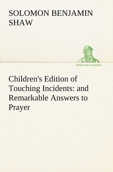 bokomslag Children's Edition of Touching Incidents