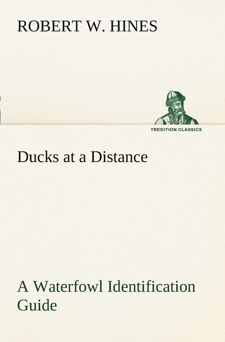 Ducks at a Distance A Waterfowl Identification Guide 1