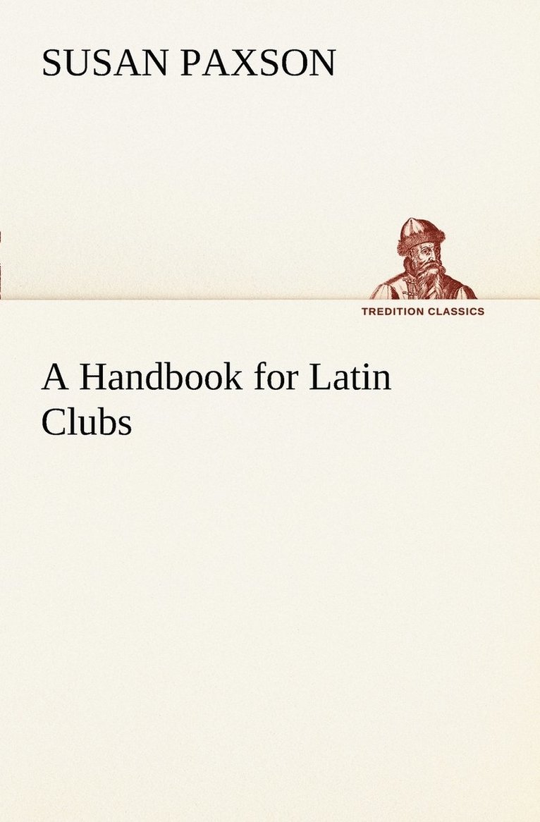 Susan Paxson - Handbook for Latin Clubs, Häftad