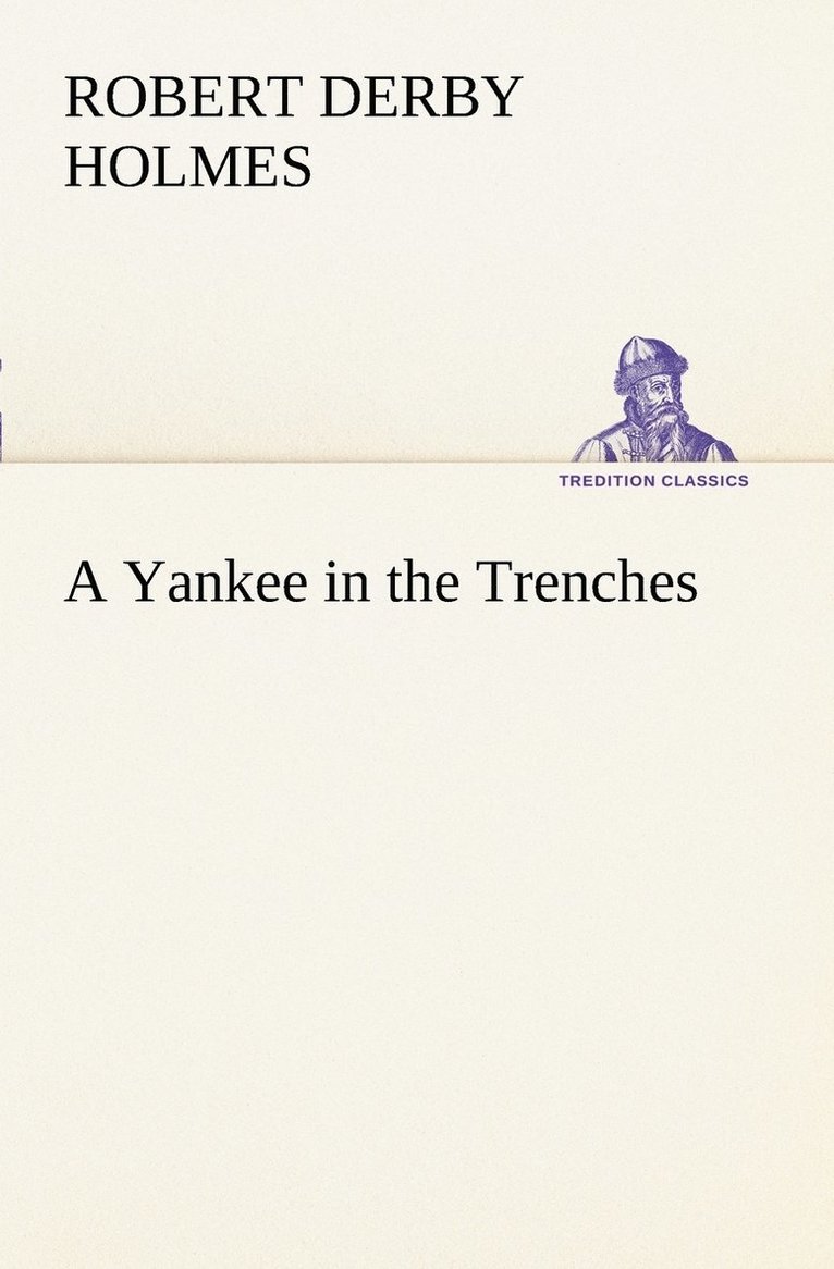 A Yankee in the Trenches 1